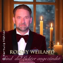 Ronny Weiland - Sind die Lichter angezündet
