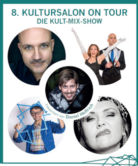 8. Kultursalon on Tour - Kult-Mix-Show mit Daniel Helfrich