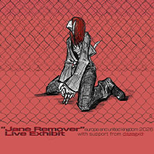 Jane Remover - Live Exhibit - Support: dazegxd