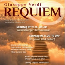 Giuseppe Verdi: Messa da Requiem / Wasserburger Bach-Chor