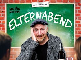 Martin Schopps - Elternabend - Wenn Schule zur Comedy-Show wird