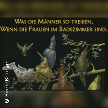 Was die Männer so treiben - Szenische Lesung