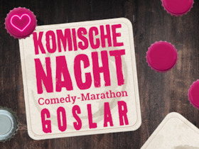 27. KOMISCHE NACHT GOSLAR