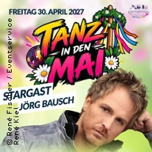 Tanz in den Mai mit Stargast Jörg Bausch