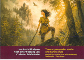 Theater der Musik- und Kunstschule Ludwigsfelde - Ronja Räubertochter