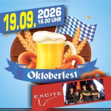 Oktoberfest - Excite Liveband und DJ Thomas Hassel