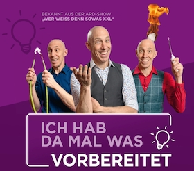 Der Physikant - Ich hab' da mal was vorbereitet