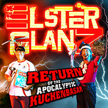 Elsterglanz - Return Of The Apocalyptic Kuchenbasar