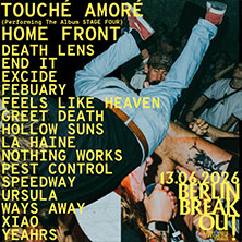 Berlin Breakout 2026 - Touché Amoré (performing the album Stage Four), u.v.m.