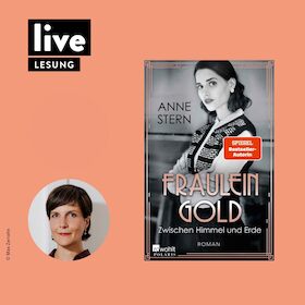 LESUNG: Fräulein Gold – Zwischen Himmel und Erde