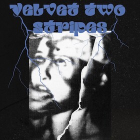 Velvet Two Stripes - Embers Tour 2026