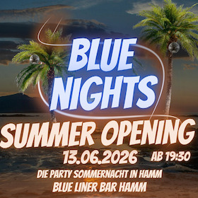 Blue Nights - Summer Opening