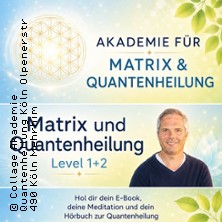 Quantenheilung MatrixEnergetic - Die Energetik Welle live selbst erleben
