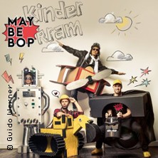 Maybebop - Live-Kindertour - Kinderkram