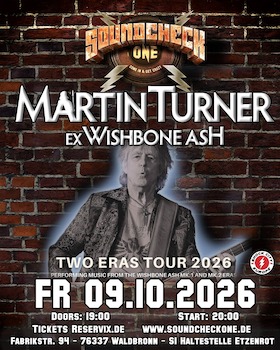 Ex-Wishbone Ash Martin Turner - Tourauftakt - Two Eras Tour
