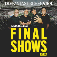 Die Fantastischen Vier - Der letzte Bus - FINAL SHOWS