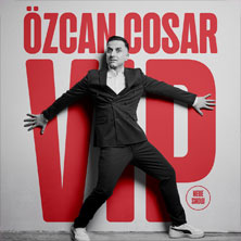 Özcan Cosar - VIP