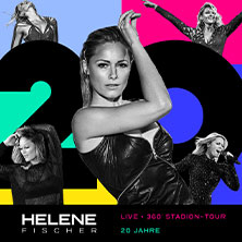 Helene Fischer - 360° Stadion Tour 2026 | Zusatztermin