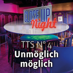 Tisch-Theater-Show - Close Up Night