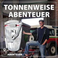 Tonnenweise Abenteuer - Faszination Abenteuer