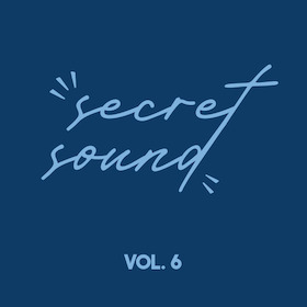 Secret Sound Vol. 6