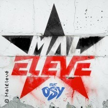 Mal Élevé - Résilience Tour 2026