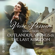 Voice Passion: Songs from Outlander, Vikings & The Last Kingdom