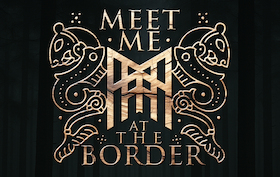 Meet Me At The Border - 3 days Tattoo Con only