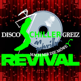 Schiller-REVIVAL - Mach mir die Möwe! Tanz auf zwei Floors