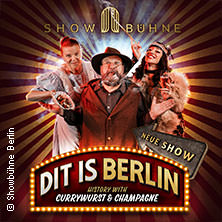 Dit is Berlin" - History Cabaret with Currywurst & Champagne