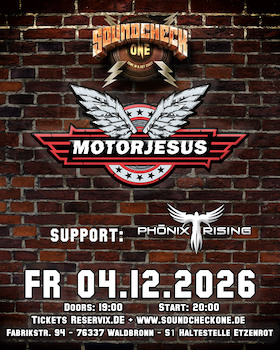 Motorjesus + Support: Phönix Rising