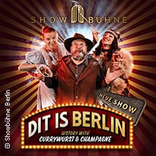 Dit is Berlin" - History Cabaret with Currywurst & Champagne