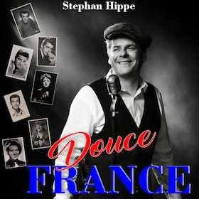 Douce France - Pure französische Lebensfreude mit Stephan Hippe