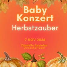 Babykonzert - Herbstzauber! - Zusatzvorstellung