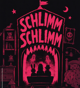 Schlimm Schlimm (6+ / 60 Min.)