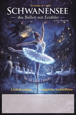 Schwanensee - Ballettmärchen mit Erzähler