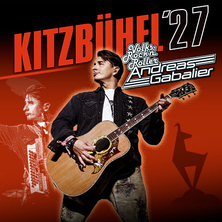 13. Musikfestival Kitzbühel 2027 - Andreas Gabalier & Friends
