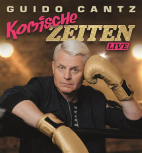 Guido Cantz - Komische Zeiten
