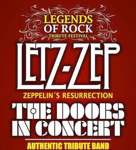 LETZ ZEP & THE DOORS IN CONCERT - Legends of Rock - Tribute