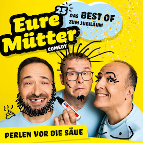 Eure Mütter - "Perlen vor die Säue" - BEST OFF