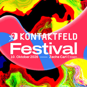 KONTAKTFELD Festival 2026