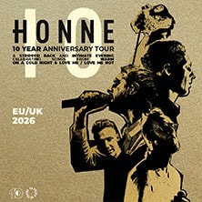 HONNE - 10 year anniversary tour I Support: BEKA