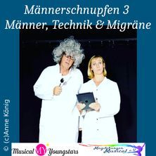 Männerschnupfen 3 - Männer, Technik, Migräne und Kalexa - inkl. 3-Gang-Menü