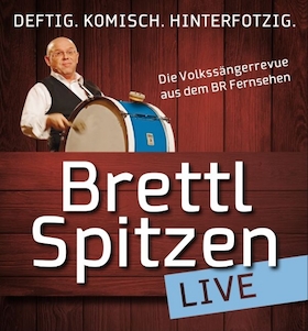 BR Brettl-Spitzen LIVE - Die Volkssängerrevue aus dem Bayerischen Fernsehen