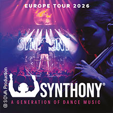 SYNTHONY - Europe Tour 2026: A Generation of Dance Music