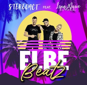 ELBE Beatz - Stereoact & Lena Marie Engel - mit Pre- & Aftershow DJ