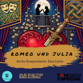 Romeo und Julia: Sechs Komponisten. Eine Liebe.