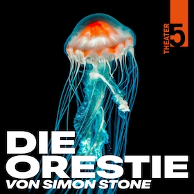 Theater 5 - DIE ORESTIE von Simon Stone