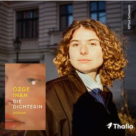 Lesung & Gespräch mit Özge Inan zu ,,Die Dichterin''