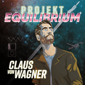 Claus von Wagner - Projekt Equilibrium